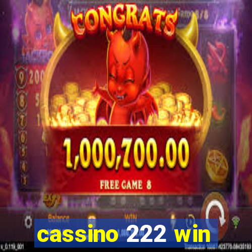 cassino 222 win